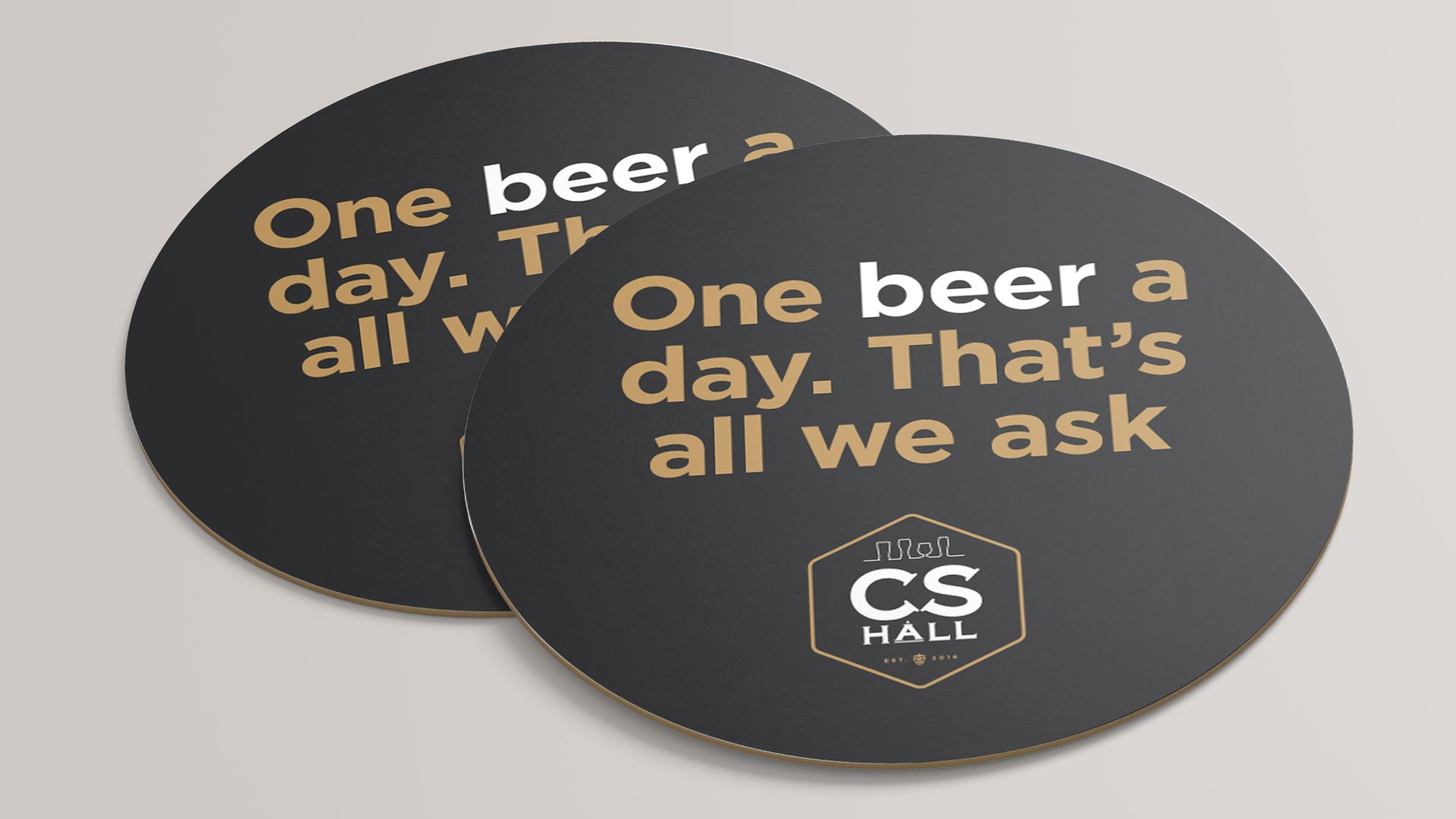 Cathedral Social Hall, Design, Cathedral Social Hall Coasters, Portfolio Image, Cathedral Social Hall Coaster - One beer a day. That's all we ask.