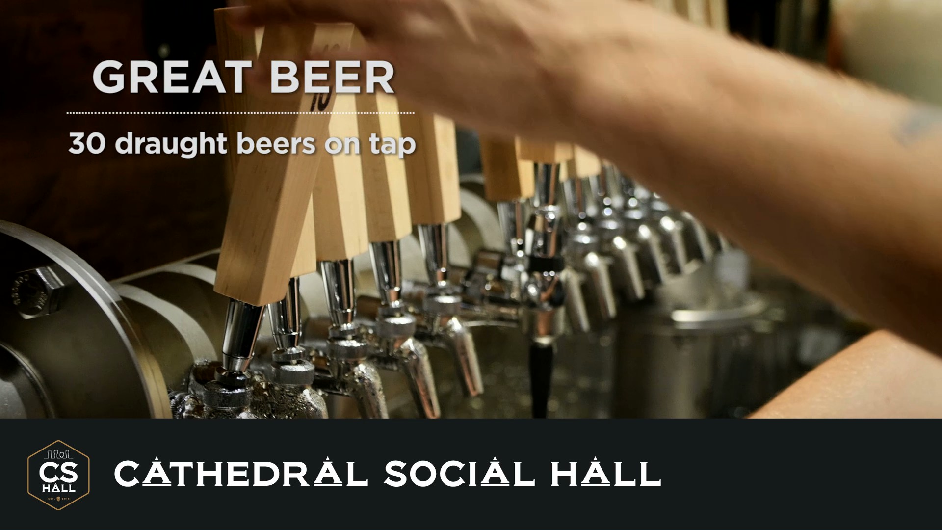 Cathedral Social Hall, Social, Cathedral Social Hall - Team - Mike, Portfolio Image, Great Beer. 30 Draught Beers on Tap.